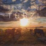 Turzi : Buenos Aires